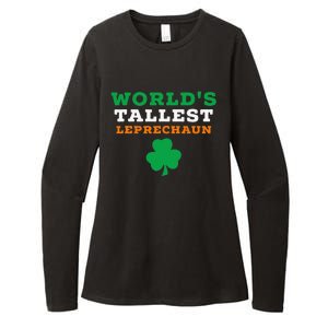 Funny Saint Patrick's Day Worlds Tallest Leprechaun Gift Womens CVC Long Sleeve Shirt