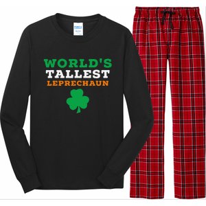 Funny Saint Patrick's Day Worlds Tallest Leprechaun Gift Long Sleeve Pajama Set