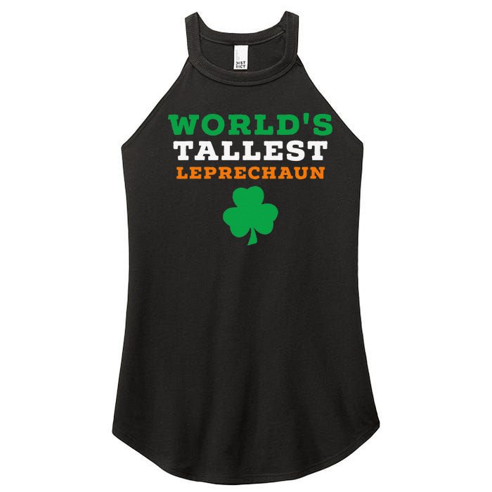 Funny Saint Patrick's Day Worlds Tallest Leprechaun Gift Women's Perfect Tri Rocker Tank