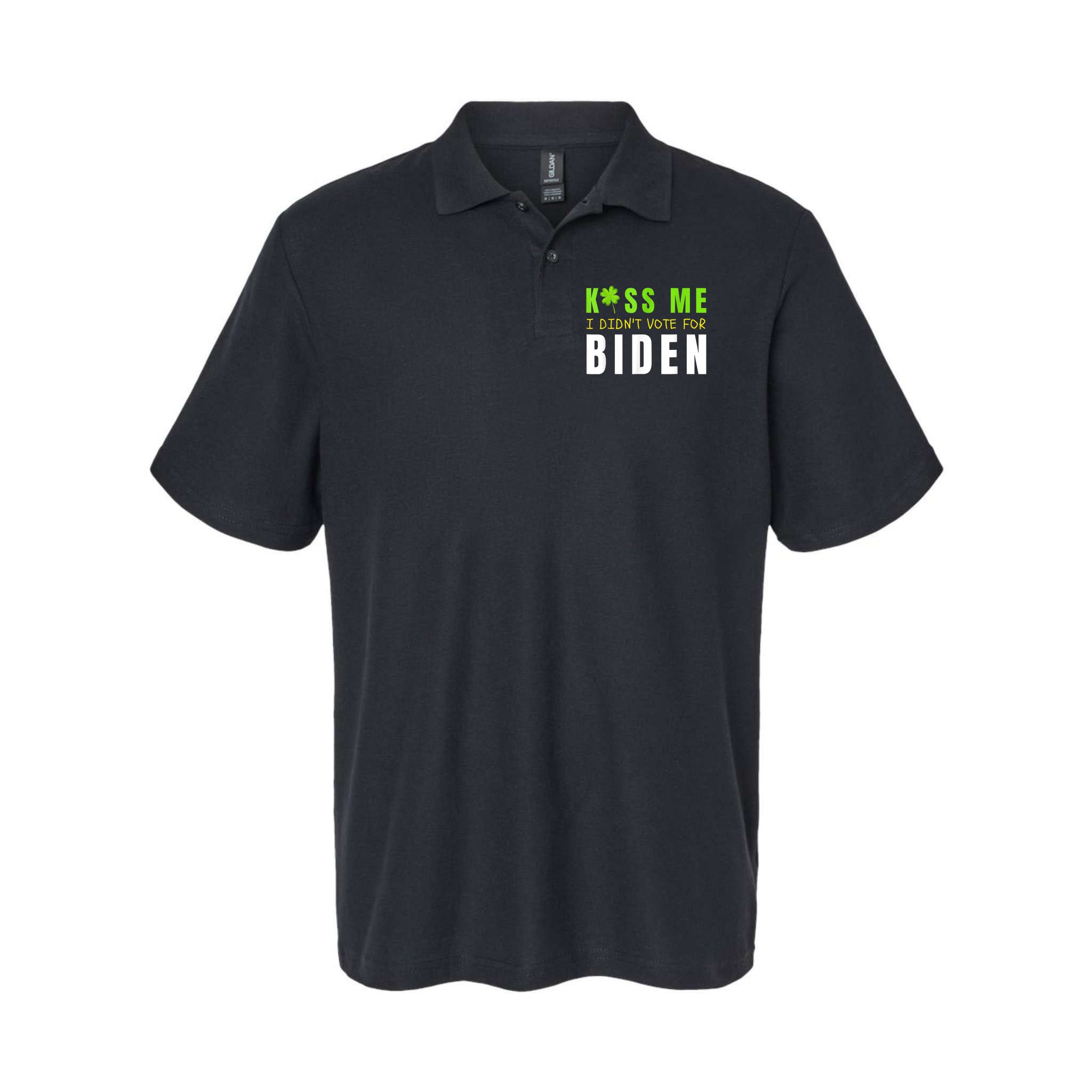 Funny St Patty's Day Kiss Me I Didn't Vote For Biden Polo