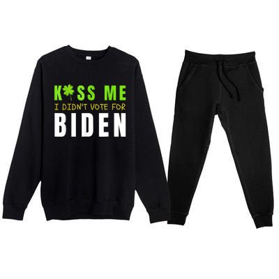 Funny St Patty's Day Kiss Me I Didn't Vote For Biden Premium Crewneck Sweatsuit Set