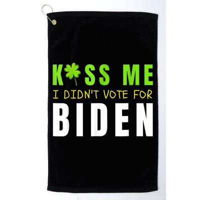 Funny St Patty's Day Kiss Me I Didn't Vote For Biden Golf Towel