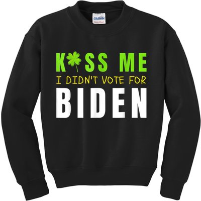 Funny St Patty's Day Kiss Me I Didn't Vote For Biden Kids Sweatshirt
