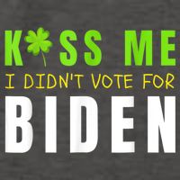 Funny St Patty's Day Kiss Me I Didn't Vote For Biden Vector Backpack