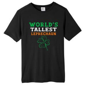 Funny Saint Patrick's Day Worlds Tallest Leprechaun Tall Fusion ChromaSoft Performance T-Shirt