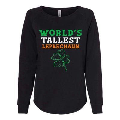 Funny Saint Patrick's Day Worlds Tallest Leprechaun Womens California Wash Sweatshirt