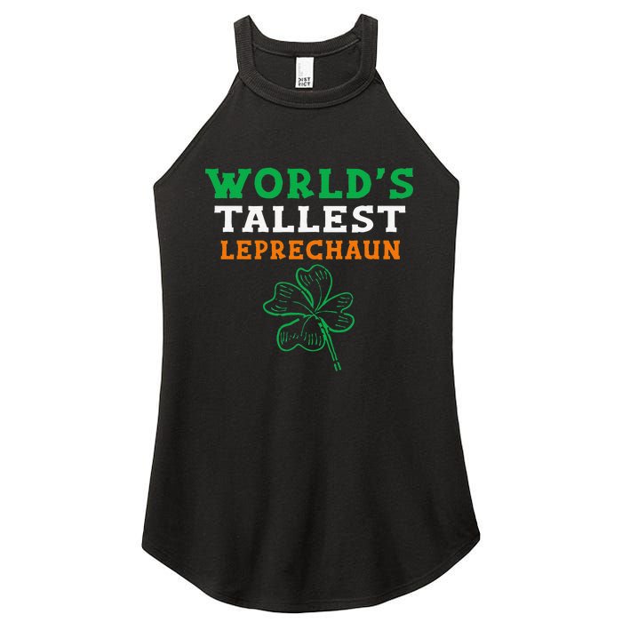 Funny Saint Patrick's Day Worlds Tallest Leprechaun Women's Perfect Tri Rocker Tank