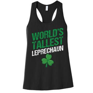 Funny Saint Patrick's Day World's Tallest Leprechaun Women's Racerback Tank