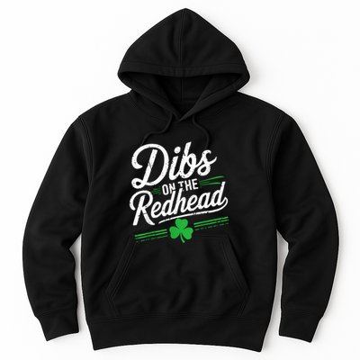 Funny St PatrickS Day Dibs On The Redhead Shamrock Hoodie