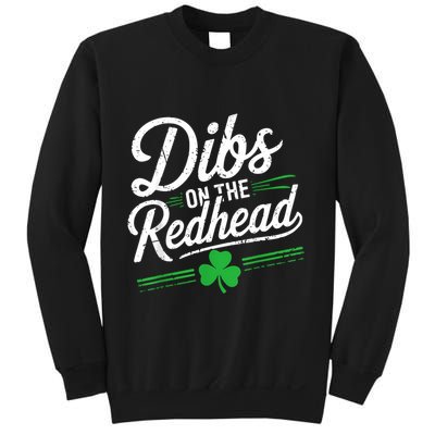 Funny St PatrickS Day Dibs On The Redhead Shamrock Sweatshirt