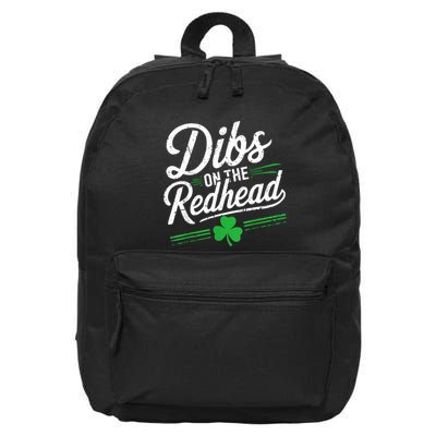 Funny St PatrickS Day Dibs On The Redhead Shamrock 16 in Basic Backpack