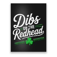 Funny St PatrickS Day Dibs On The Redhead Shamrock Poster
