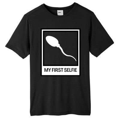 Funny Sperm Picture Quote My First Selfie Design Sperm Cool Tall Fusion ChromaSoft Performance T-Shirt