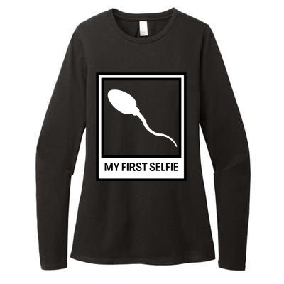 Funny Sperm Picture Quote My First Selfie Design Sperm Cool Womens CVC Long Sleeve Shirt