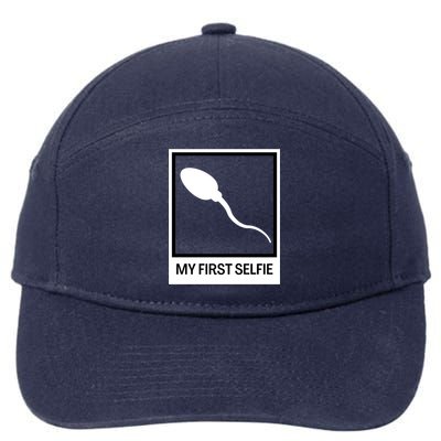 Funny Sperm Picture Quote My First Selfie Design Sperm Cool 7-Panel Snapback Hat