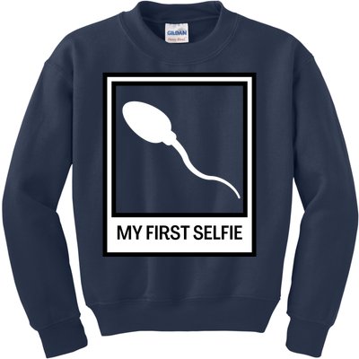 Funny Sperm Picture Quote My First Selfie Design Sperm Cool Kids Sweatshirt