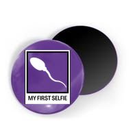 Funny Sperm Picture Quote My First Selfie Design Sperm Cool Magnet