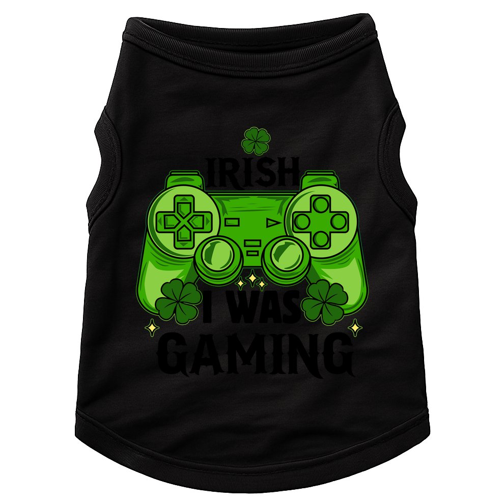 Funny St Patricks Day Irish I Was Gaming Doggie Tank