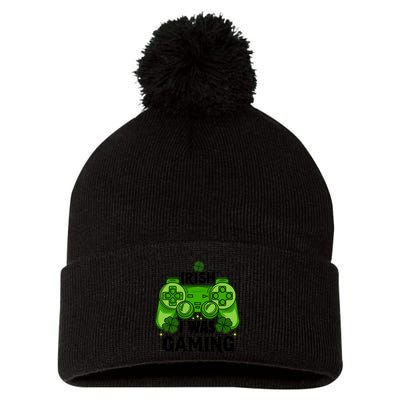 Funny St Patricks Day Irish I Was Gaming Pom Pom 12in Knit Beanie