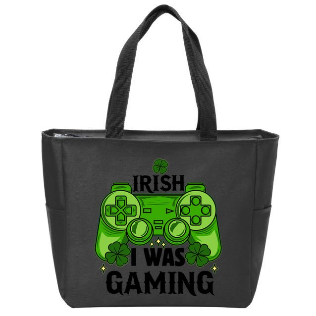 Funny St Patricks Day Irish I Was Gaming Zip Tote Bag