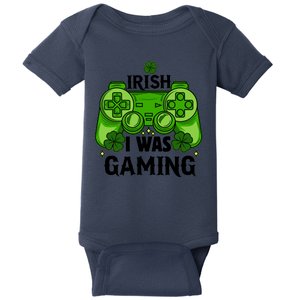 Funny St Patricks Day Irish I Was Gaming Baby Bodysuit