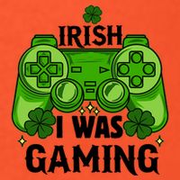 Funny St Patricks Day Irish I Was Gaming Golf Towel