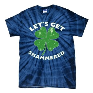 Funny St Patricks Day With Lets Get Shammered Tie-Dye T-Shirt