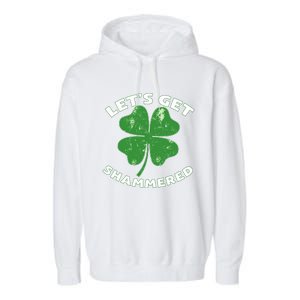 Funny St Patricks Day With Lets Get Shammered Garment-Dyed Fleece Hoodie