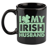 Funny St Patrick's Day I Love My Irish Husband Lucky Shamrock Clover 11oz C Handle Ceramic Mug