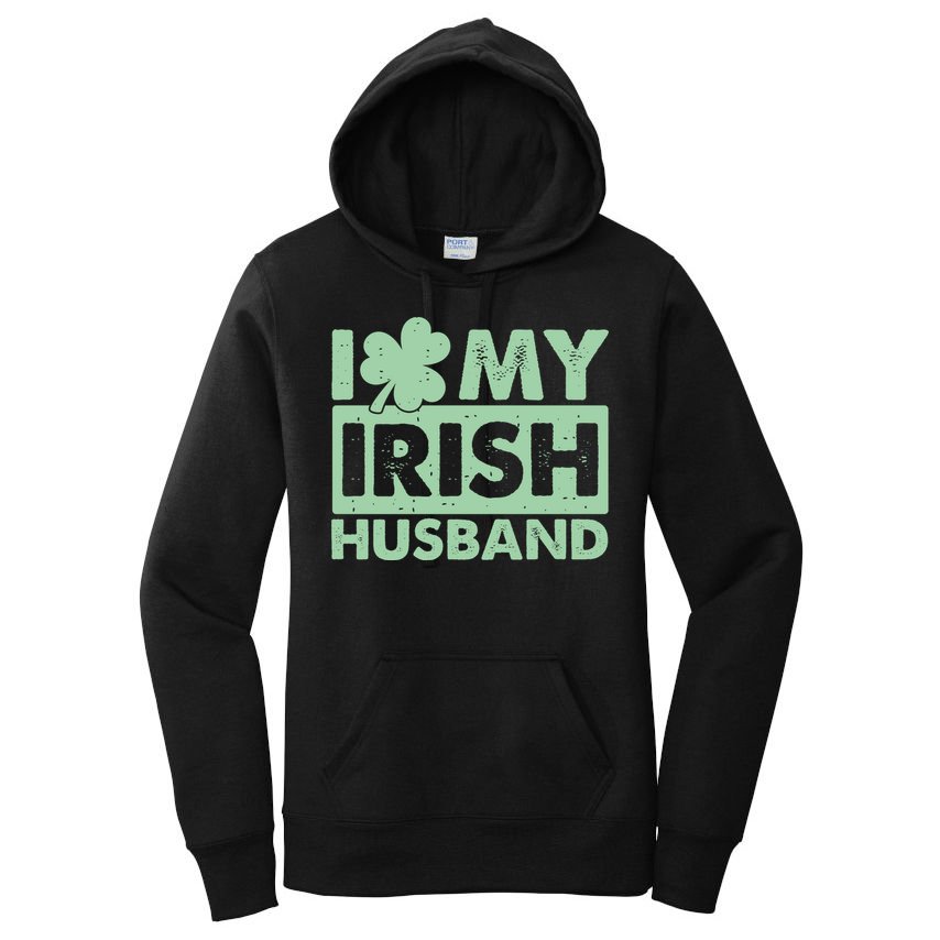 Funny St Patrick's Day I Love My Irish Husband Lucky Shamrock Clover Women's Pullover Hoodie