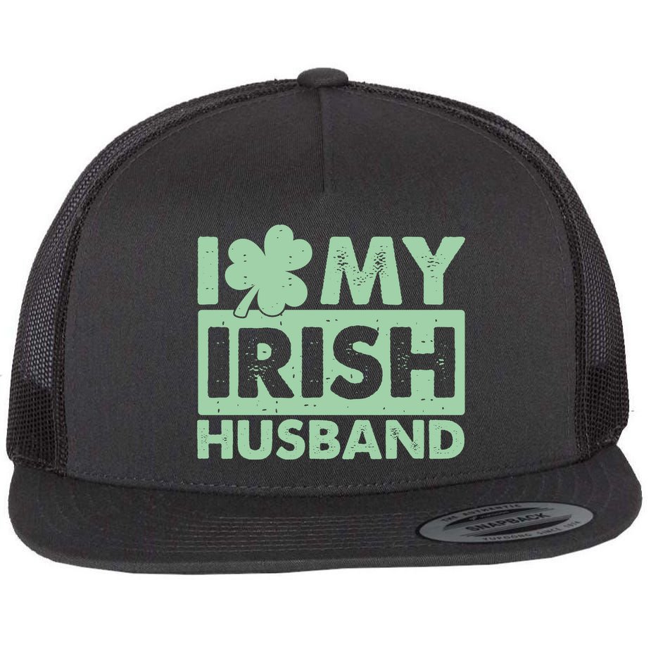 Funny St Patrick's Day I Love My Irish Husband Lucky Shamrock Clover Flat Bill Trucker Hat