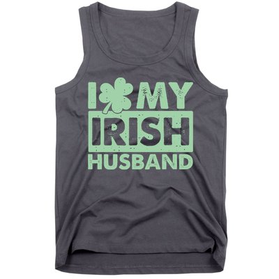 Funny St Patrick's Day I Love My Irish Husband Lucky Shamrock Clover Tank Top