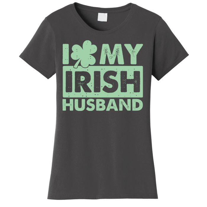 Funny St Patrick's Day I Love My Irish Husband Lucky Shamrock Clover Women's T-Shirt