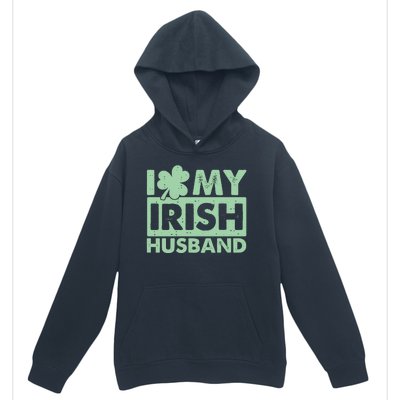 Funny St Patrick's Day I Love My Irish Husband Lucky Shamrock Clover Urban Pullover Hoodie