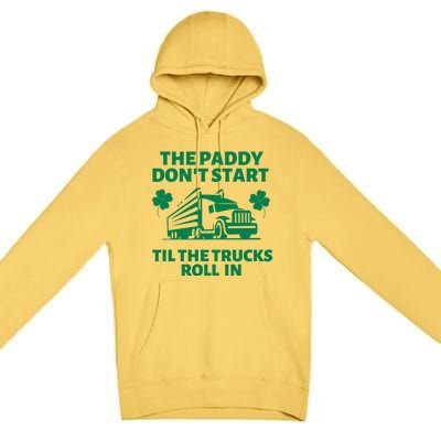 Funny St Patrick's Day Trucker St Patty's Truck Driver Gift Premium Pullover Hoodie