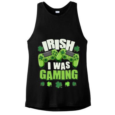 Funny St Patrick's Day Irish I Was Gaming Ladies PosiCharge Tri-Blend Wicking Tank
