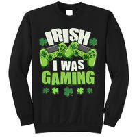 Funny St Patrick's Day Irish I Was Gaming Sweatshirt