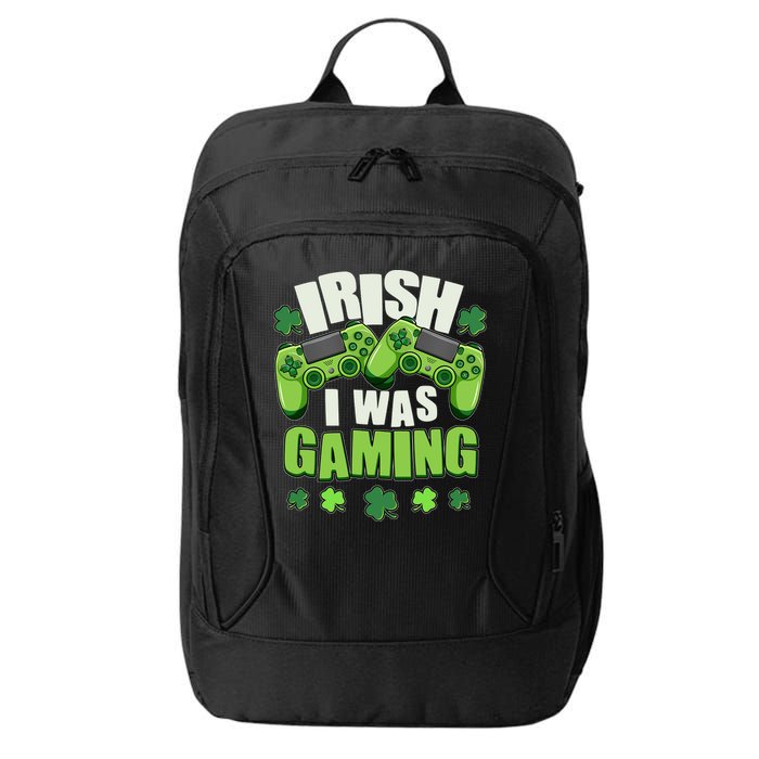 Funny St Patrick's Day Irish I Was Gaming City Backpack