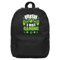 Funny St Patrick's Day Irish I Was Gaming 16 in Basic Backpack