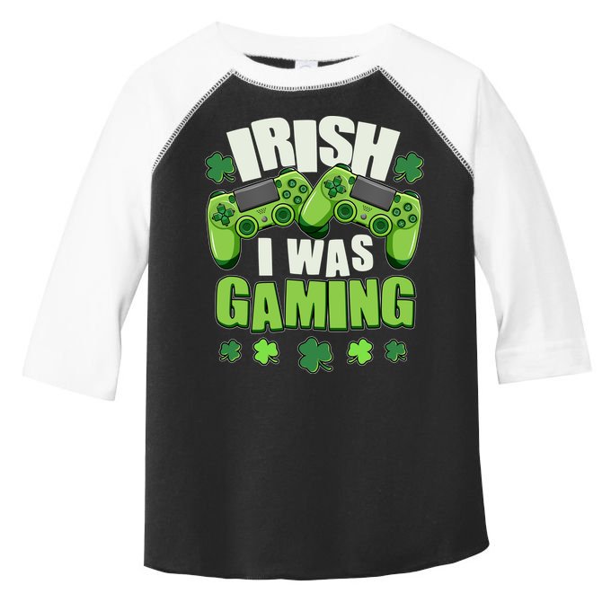 Funny St Patrick's Day Irish I Was Gaming Toddler Fine Jersey T-Shirt