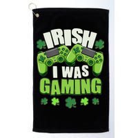 Funny St Patrick's Day Irish I Was Gaming Golf Towel