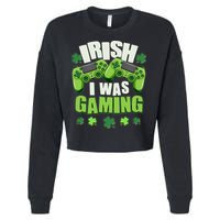 Funny St Patrick's Day Irish I Was Gaming Cropped Pullover Crew