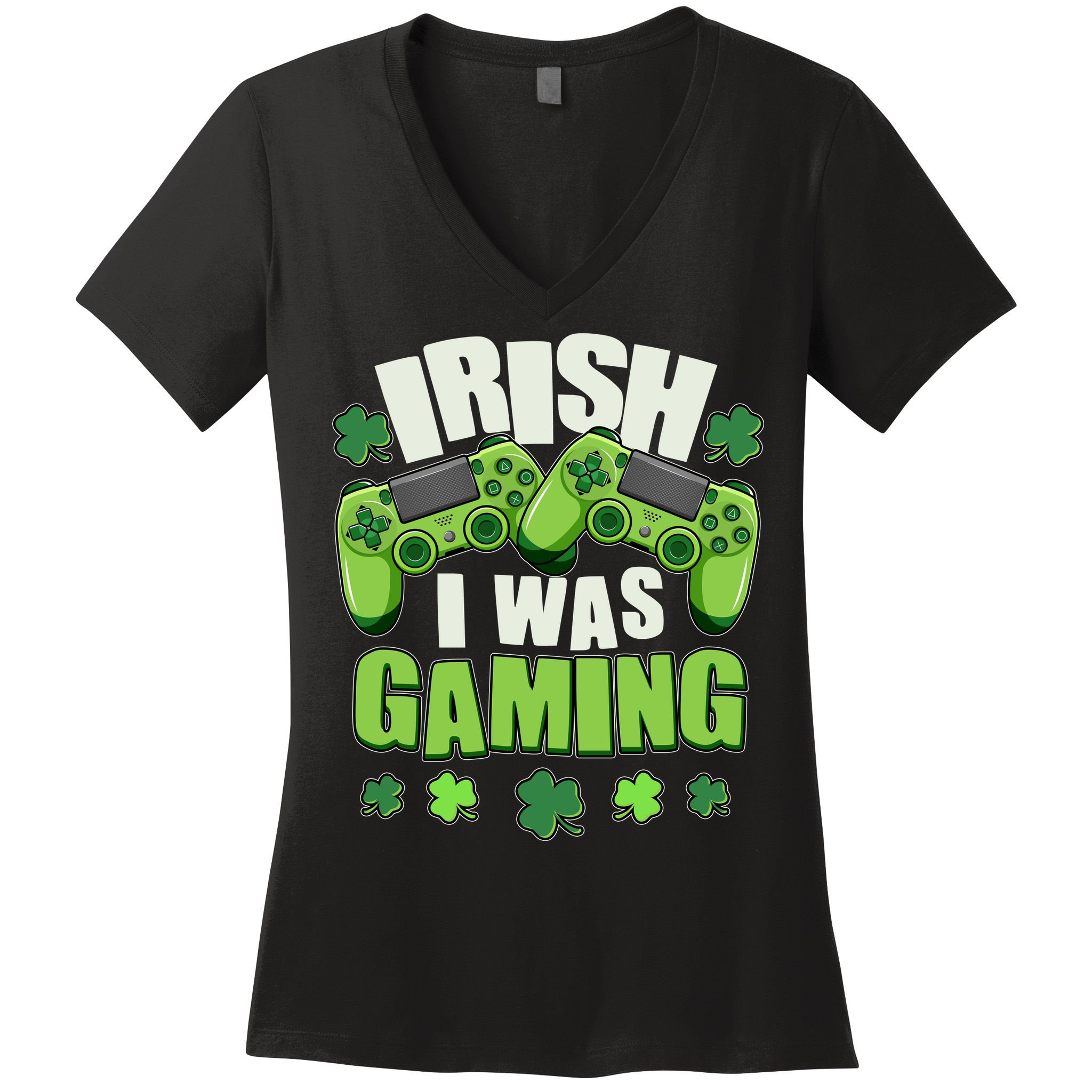 Funny St Patrick's Day Irish I Was Gaming Women's V-Neck T-Shirt