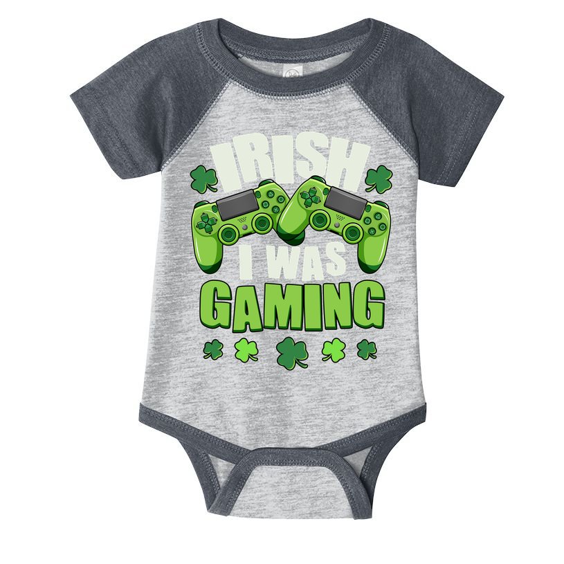 Funny St Patrick's Day Irish I Was Gaming Infant Baby Jersey Bodysuit
