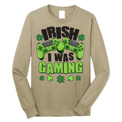 Funny St Patrick's Day Irish I Was Gaming Long Sleeve Shirt