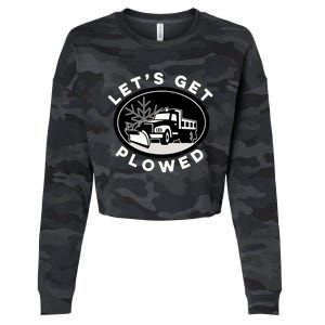 Funny Snow Plow Let's Get Plowed Drinking Snow Day Cropped Pullover Crew