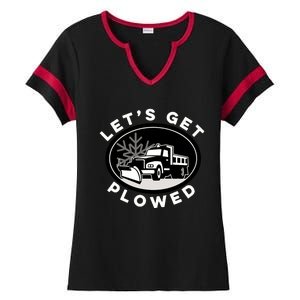 Funny Snow Plow Let's Get Plowed Drinking Snow Day Ladies Halftime Notch Neck Tee