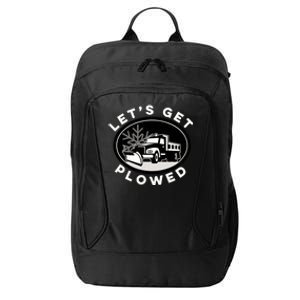 Funny Snow Plow Let's Get Plowed Drinking Snow Day City Backpack