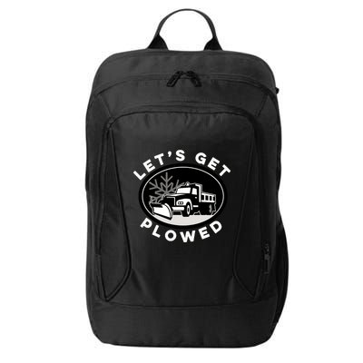 Funny Snow Plow Let's Get Plowed Drinking Snow Day City Backpack