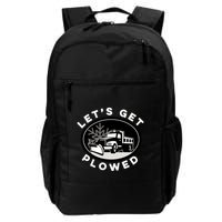 Funny Snow Plow Let's Get Plowed Drinking Snow Day Backpack
